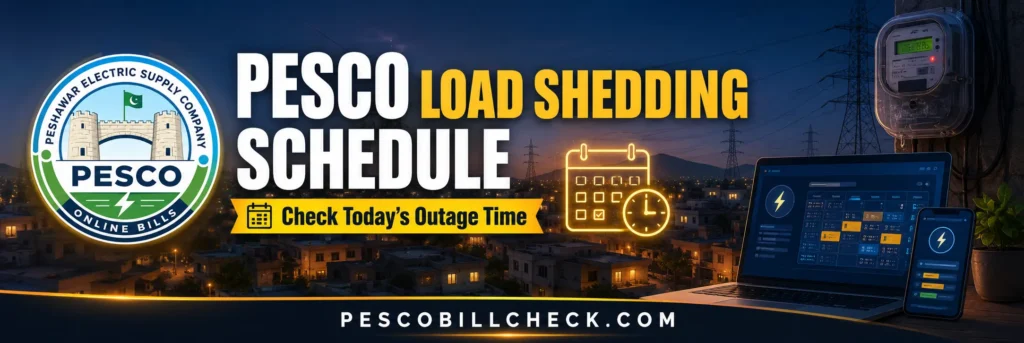 How to Check the PESCO Load Shedding Schedule Today Online in 2026? 1 PESCO load shedding schedule online 2026 with PESCO logo, electricity meter, power lines, and outage time checking screen.